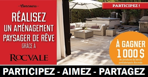 Concours Gagnez un aménagement paysager de rêve grâce à Rocvale! Concours Gagnez un aménagement paysager de rêve grâce à Rocvale!