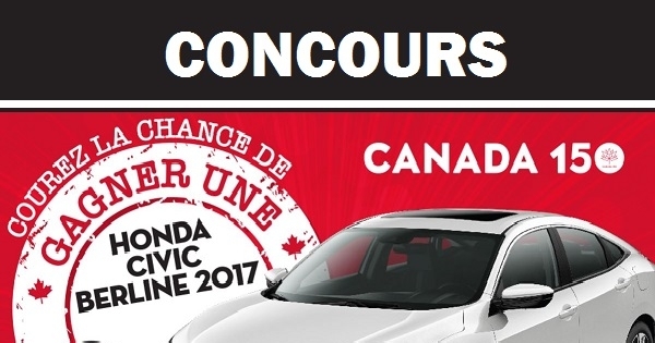 Concours Gagnez une Honda Civic berline LX 2017! Concours Gagnez une Honda Civic berline LX 2017!