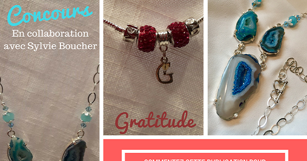 Concours Gagnez un magnifique bracelet gratitude ainsi qu'un superbe collier d'Agate des Bijouteries du Québec! Concours Gagnez un magnifique bracelet gratitude ainsi qu'un superbe collier d'Agate des Bijouteries du Québec!