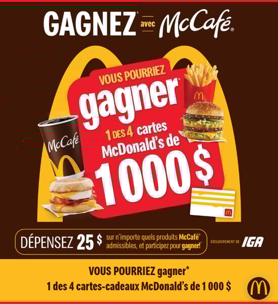 Concours 4 Cartes-Cadeaux McDonald’s de 1 000 $ à Gagner Concours 4 Cartes-Cadeaux McDonald’s de 1 000 $ à Gagner