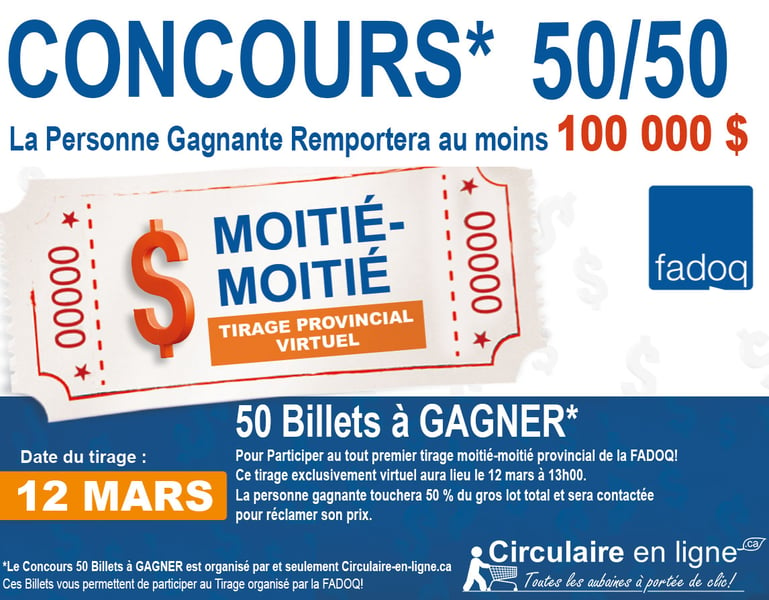 Concours 50 Billets pour le Tirage 50/50 du Réseau FADOQ