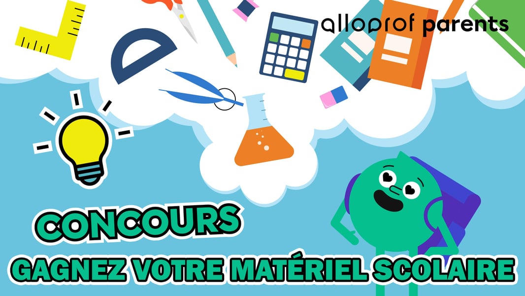 Concours Alloprof – Gagnez votre matériel scolaire! Concours Alloprof – Gagnez votre matériel scolaire!