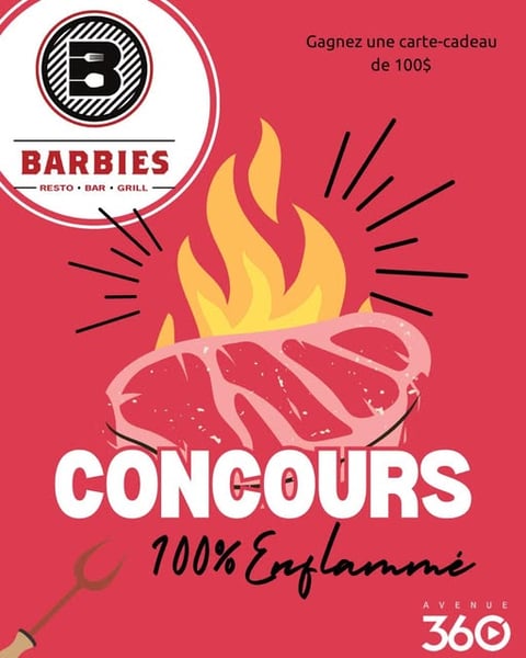 Concours Avenue 360 - 100% enflammé avec Barbies Brossard!