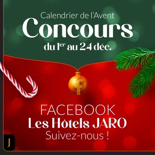 Concours Calendrier de l’Avent 2025 – Les Hôtels JARO