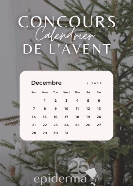 Concours Calendrier de l’Avent Epiderma – 25 ans