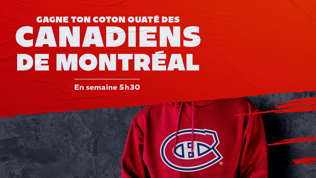 Concours CKOI 96,6 Gagnez un coton ouaté des Canadiens!
