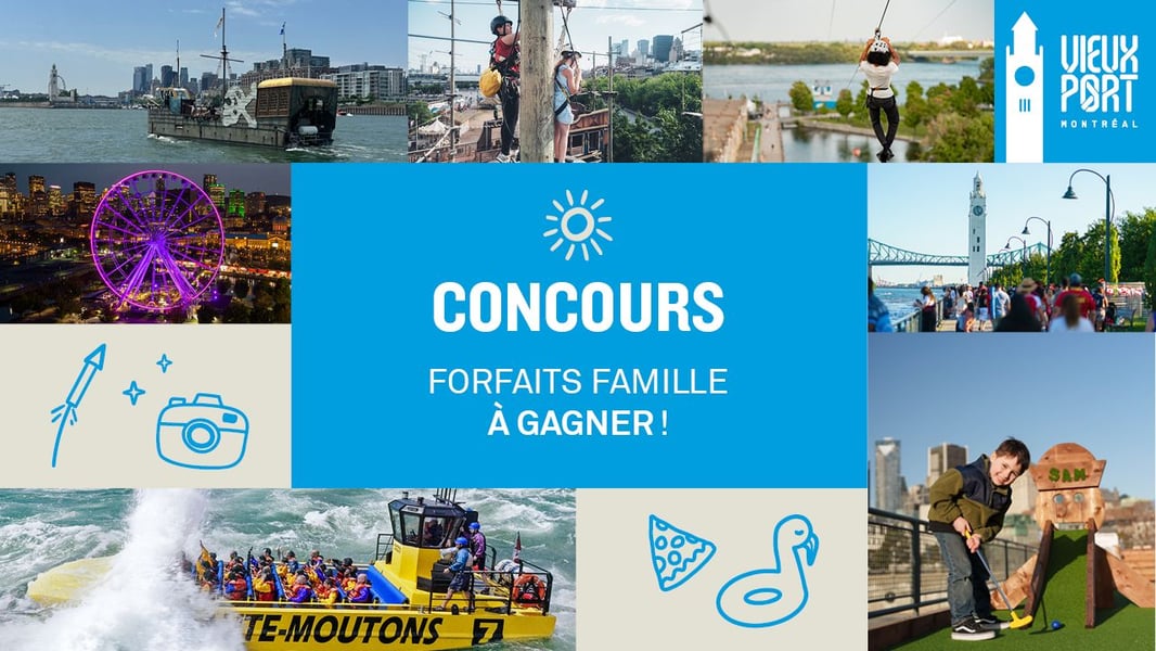 Concours Ckoi 96,9 Gagnez un expérience en famille au Vieux-Port de Montréal!
