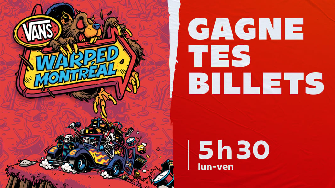 Concours CKOI 96,9 Gagnez une paire de billets pour le Vans Warped Tour!