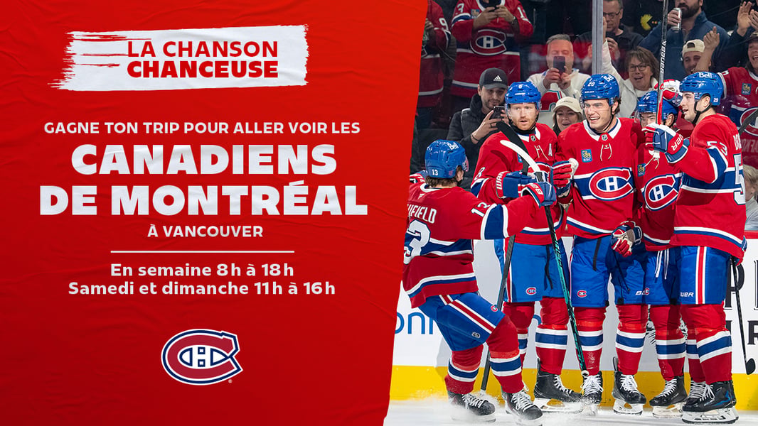 Concours CKOI 96,9 Gagnez votre voyage pour aller voir les Canadiens de Montréal à Vancouver!