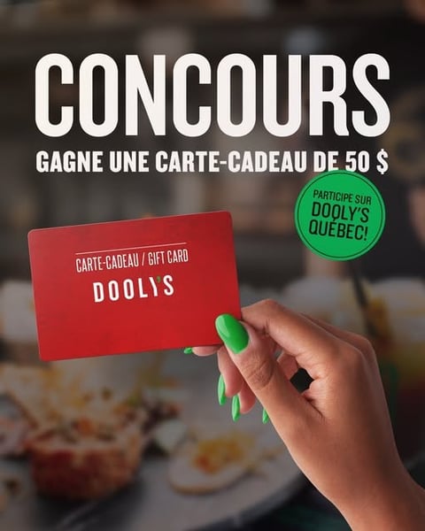 Concours Dooly's Québec - Gagnez  une carte cadeau de 50 $