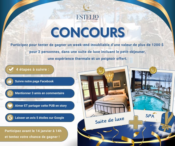 Concours Estello Suites & Spa - Gagnez un week-end de rêve pour 2 personnes, d’une valeur de plus de 1200$!