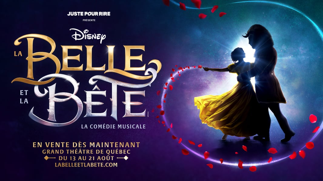 Concours FM 93 Gagnez vos billets pour le spectacle La Belle et la Bête de Disney, présenté par Juste pour rire!