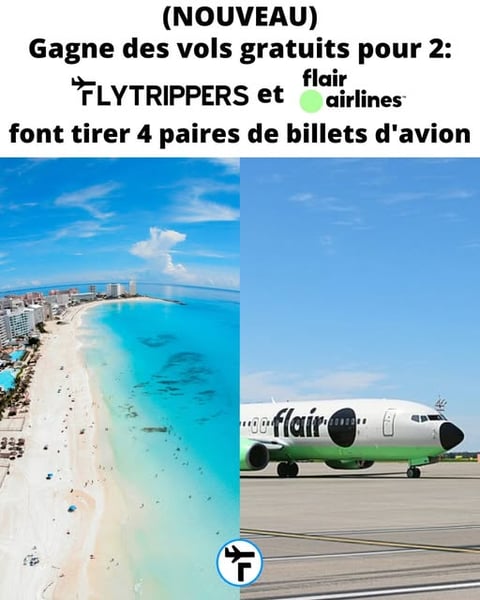Concours Gagnez 1 des 4 vols aller-retour gratuits vers n'importe quelle destination Flair!