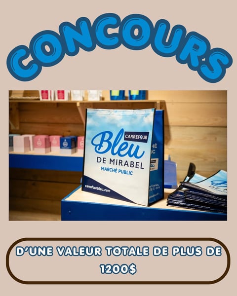 Concours Gagnez 1200$ en prix du Carrefour Bleu de Mirabel!
