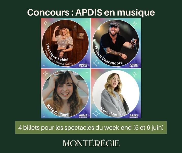 Concours Gagnez 4 billets pour les spectacles de APDIS en musique dans la Ville de Salaberry-de-Valleyfield !
