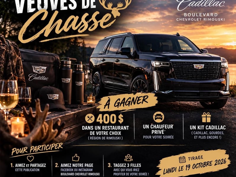 Concours Gagnez 400$ dans un restaurant au choix de Rimouski, un chauffeur pour votre soirée et un kit Cadillac!