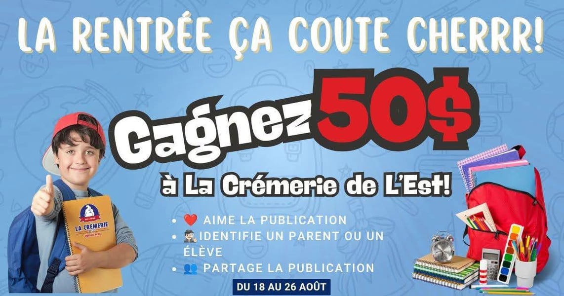 Concours Gagnez 50$ à La Crémerie de l'Est!
