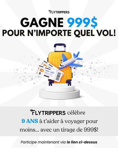 Concours Gagnez 999$ à utiliser sur un des vols Flytrippers!