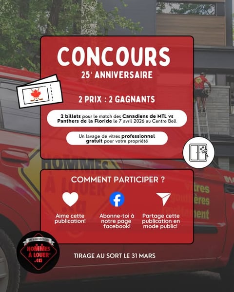 Concours Gagnez deux billets pour un match du Canadien le 7 avril et un lavage de vitres extérieures pour votre propriété!