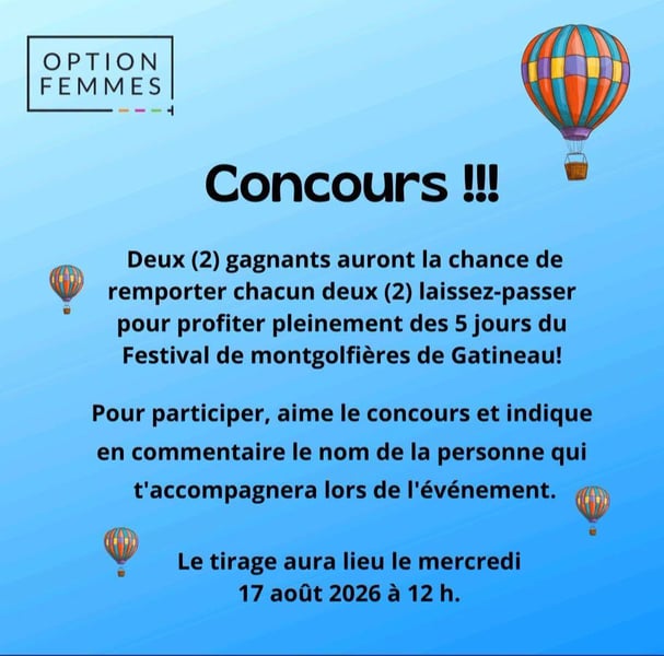 Concours Gagnez deux laissez-passer de cinq jours pour le Festival de Montgolfières de Gatineau!