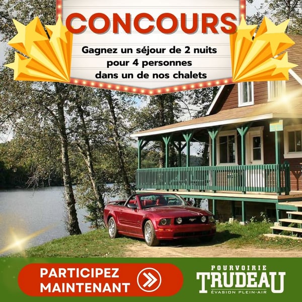 Concours Gagnez deux nuits pour quatre personnes dans un chalet à la Pourvoirie Trudeau à utiliser cet automne!