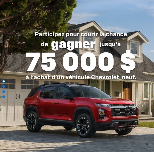 Concours Gagnez jusqu'à 75 000 $ pour l'achat d'un véhicule neuf parmi une sélection de modèles de marque Chevrolet, Buick, GMC ou Cadillac!