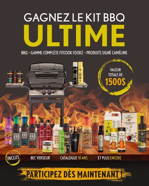 Concours Gagnez la gamme complète des produits Signé Caméline,la gamme complète de produits Fit Cook Foodz et  un BBQ!