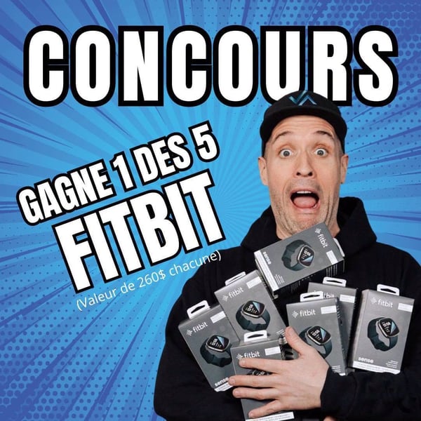 Concours Gagnez l'une des cinq Fitbit!