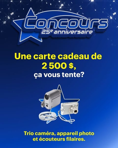 Concours Gagnez l'une des deux cartes-cadeaux Best Buy de 2500$!