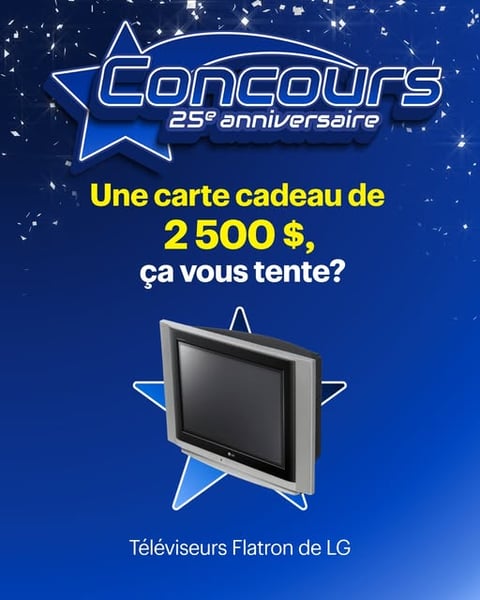 Concours Gagnez l'une des DEUX cartes-cadeaux de 2500!