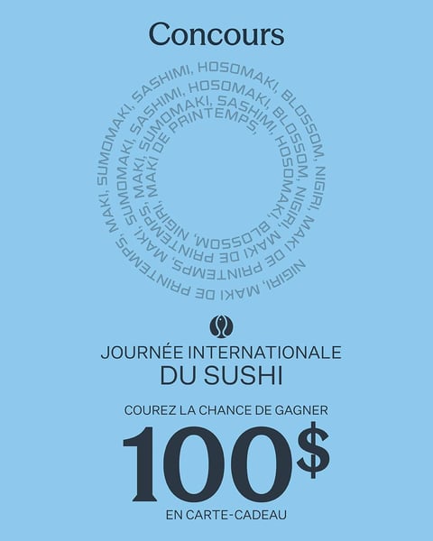Concours Gagnez l'une des deux cartes-cadeaux Sushi Shop de 100$!