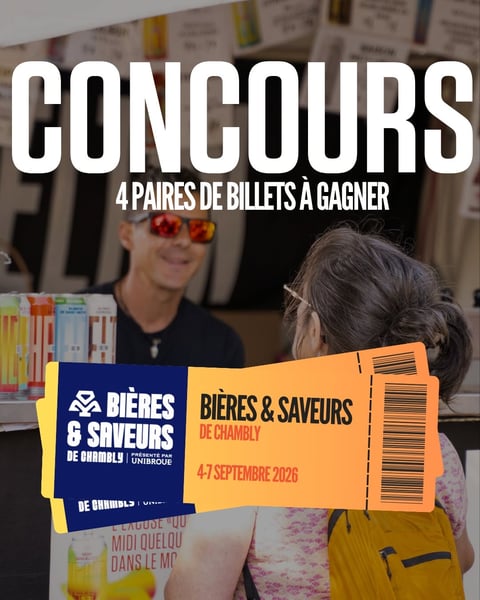 Concours Gagnez l'une des quatre paires de billets pour Bières et Saveurs de Chambly!
