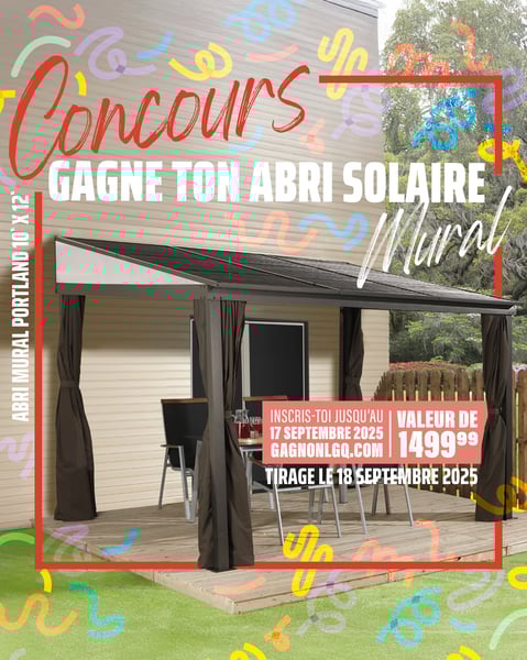Concours Gagnez un abri solaire mural avec GAGNON – Profitez de l’été plus longtemps!