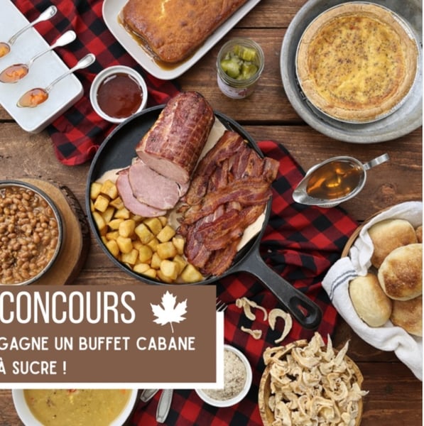 Concours Gagnez un Buffet Cabane à sucre Classique pour 4 personnes, livré directement chez vous!