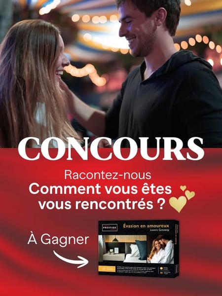 Concours Gagnez un coffret prestige Évasion en amoureux!