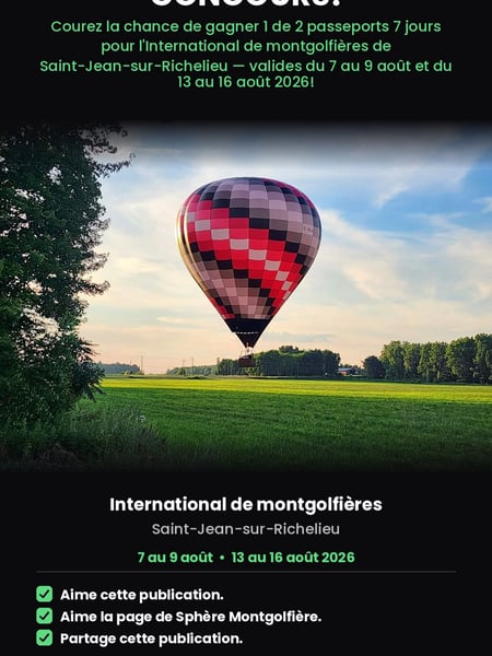 Concours Gagnez un des deux passeports 7 jours pour l’International de montgolfières de Saint-Jean-sur-Richelieu!