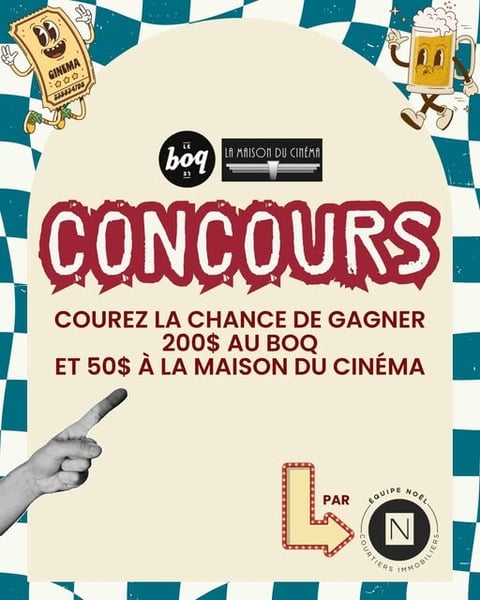 Concours Gagnez un ensemble cadeau de 200$ au Le Boq / Boquébière - Microbrasserie et de 50$ à la Maison du Cinéma! Concours Gagnez un ensemble cadeau de 200$ au Le Boq / Boquébière - Microbrasserie et de 50$ à la Maison du Cinéma!