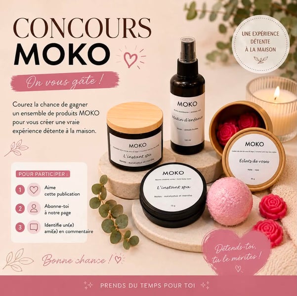 Concours Gagnez un ensemble de produits MOKO!
