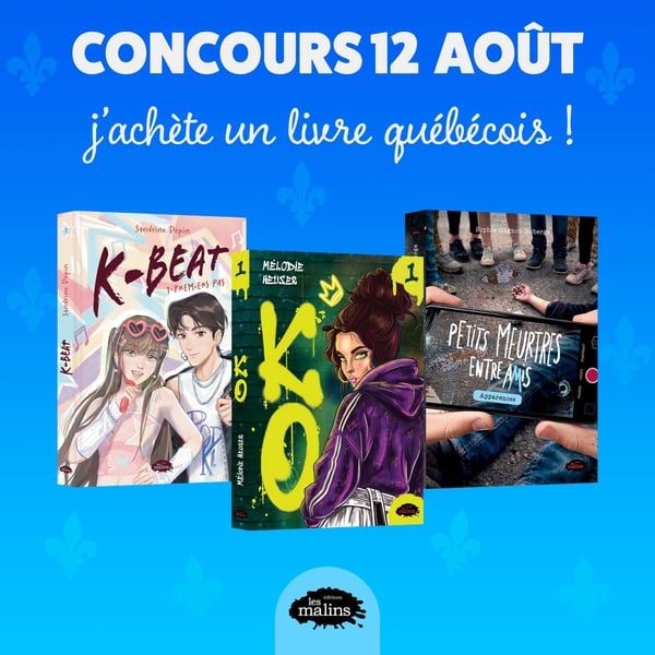Concours Gagnez un ensemble de toutes les nouveautés des Éditions les Malins!