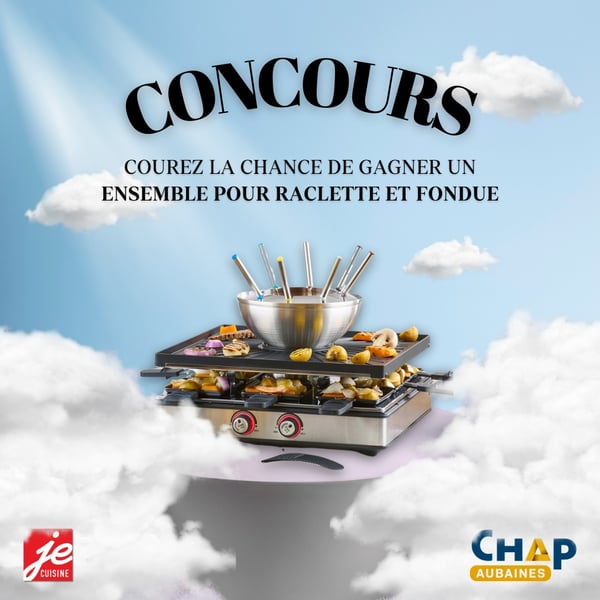 Concours Gagnez un ensemble pour raclette et fondue de la marque Trudeau!