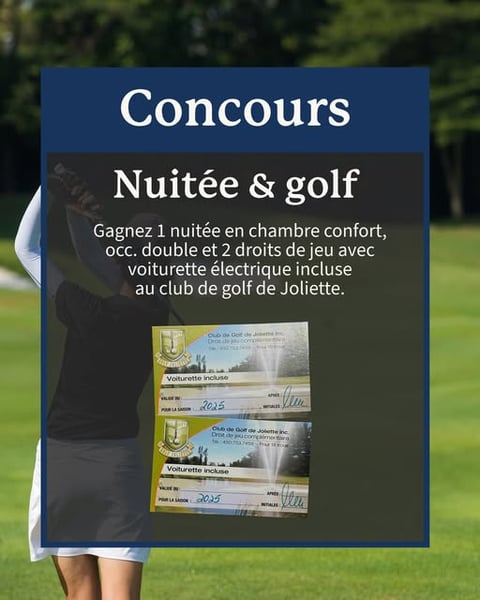 Concours Gagnez un forfait golf à l' Hôtel Château Joliette!