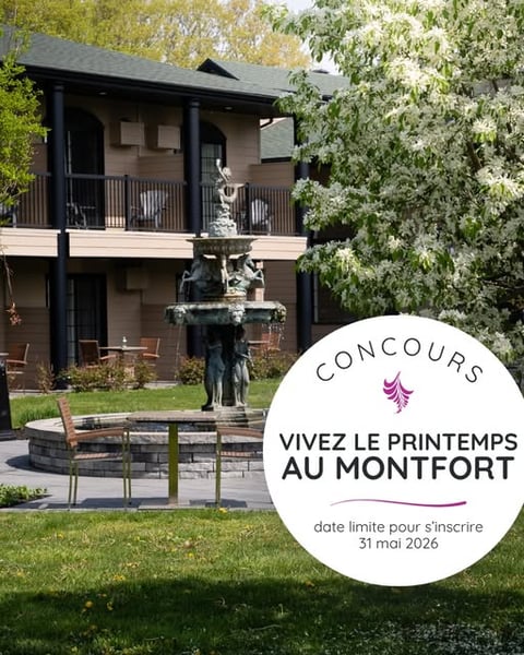 Concours Gagnez un forfait « Petite Évasion » d'une valeur de 340$ à l'Hôtel Montfort!
