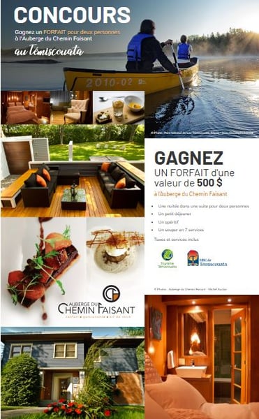 Concours Gagnez un Forfait pour 2 personnes d’une valeur de 500 $ à l’Auberge du Chemin Faisant au Témiscouata! Concours Gagnez un Forfait pour 2 personnes d’une valeur de 500 $ à l’Auberge du Chemin Faisant au Témiscouata!