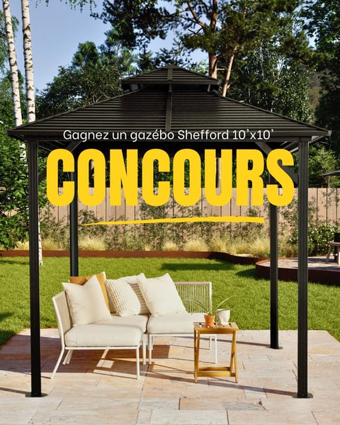 Concours Gagnez un gazebo Shefford 10'x10' pour profiter pleinement de l’été! Concours Gagnez un gazebo Shefford 10'x10' pour profiter pleinement de l’été!