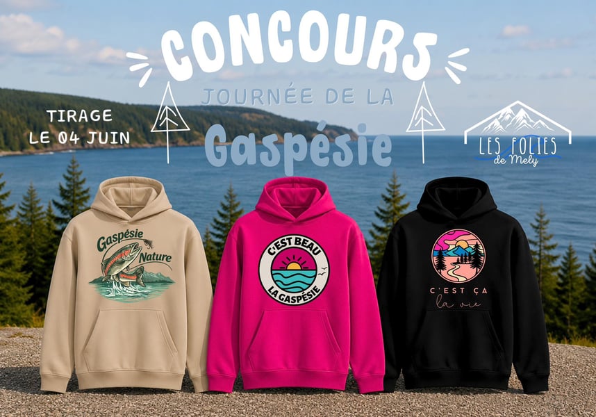 Concours Gagnez un hoodie personnalisé avec le logo gaspésien ou une carte-cadeau  Les folies de Mely!