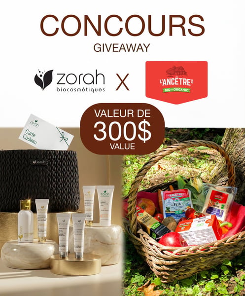 Concours Gagnez un panier cadeau Zorah Biocosmétiques et L'ancêtre!