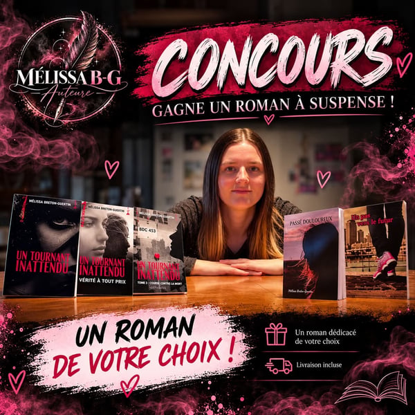 Concours Gagnez un roman à suspense de Mélissa Breton-Guertin, Auteure!