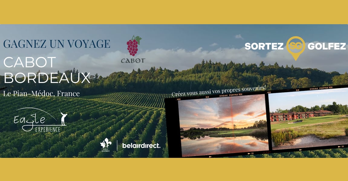 Concours Gagnez un séjour de golf exceptionnel pour deux personnes à Cabot Bordeaux, en France!