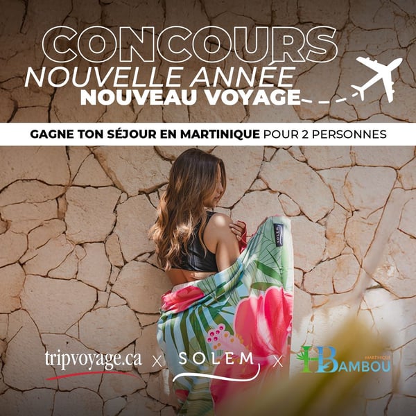 Concours Gagnez un Séjour de Rêve en Martinique pour 2 personnes!