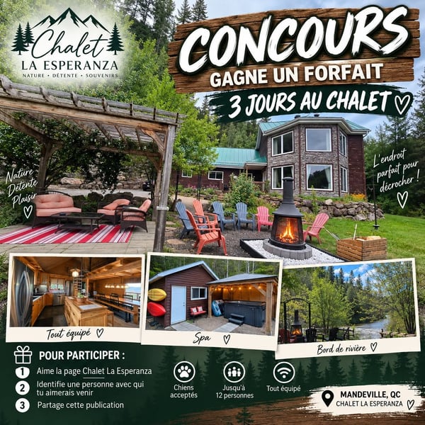 Concours Gagnez un séjour de trois jours au Chalet La Esperanza!